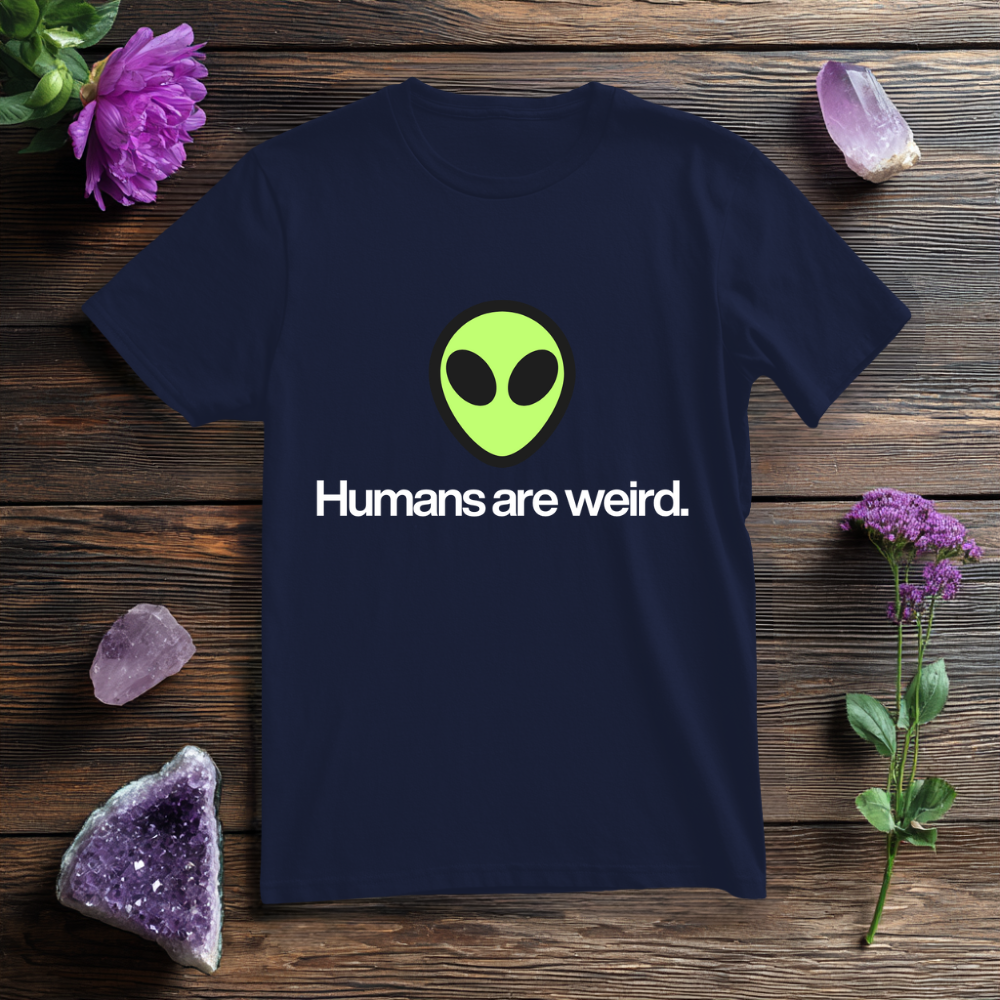 Humans are weird