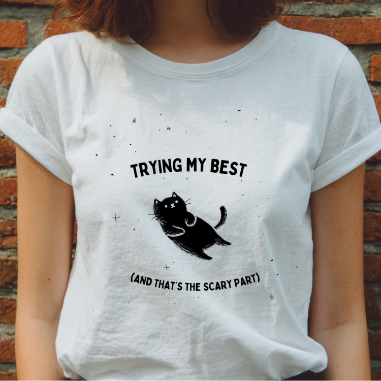 Trying my Best T-Shirt
