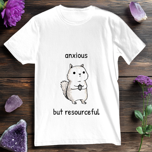 Anxious But Resourceful