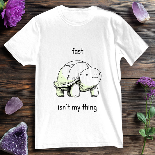 Fast Isn't My Thing