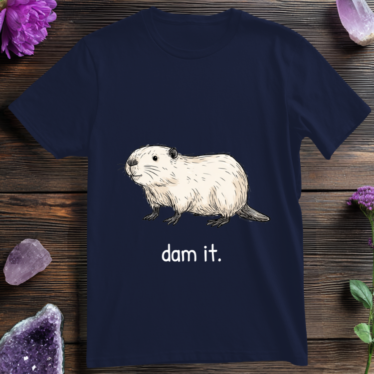 Dam It.