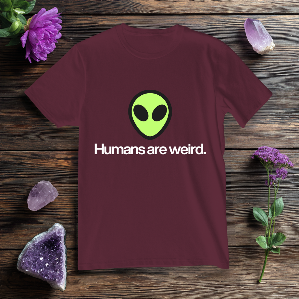 Humans are weird